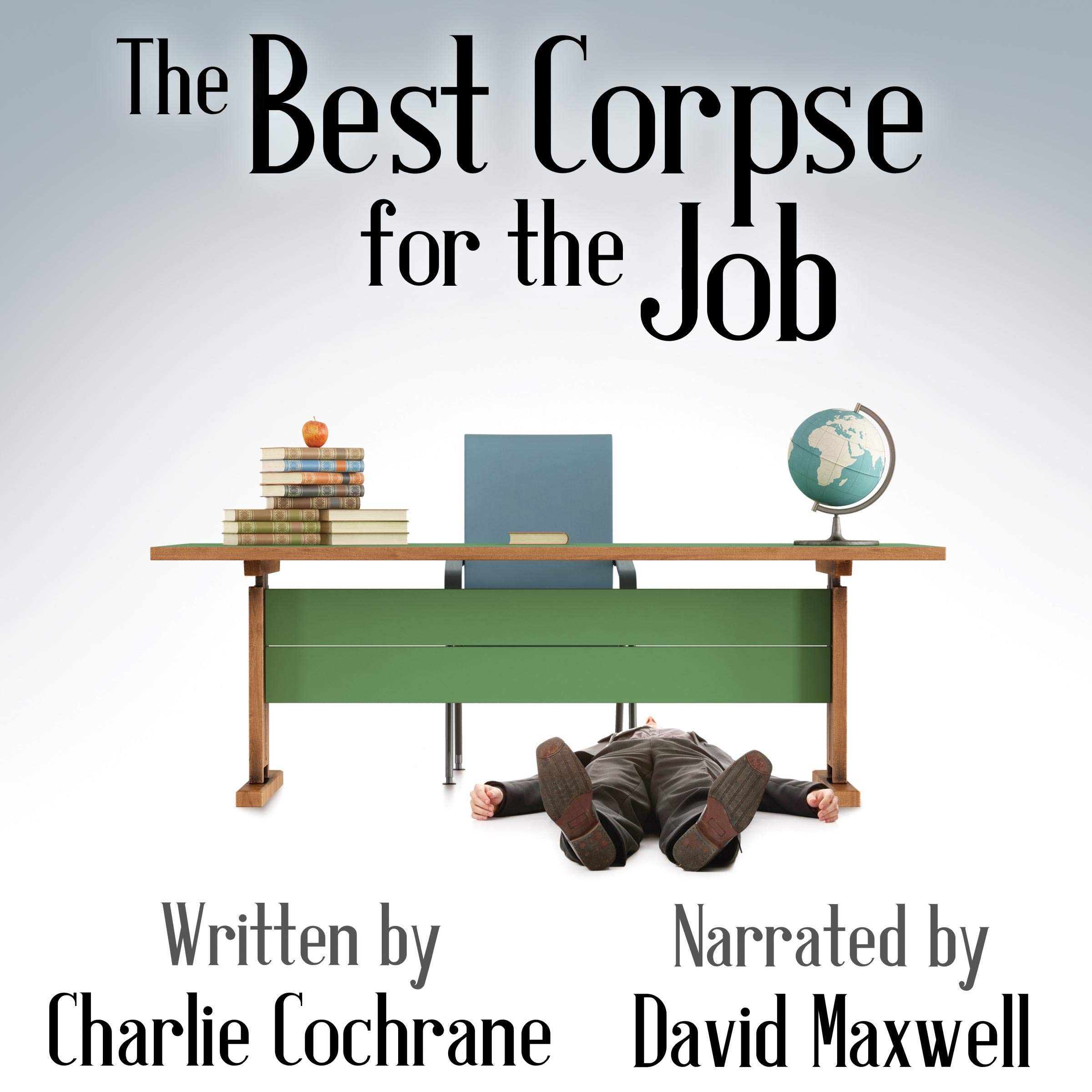 Cover art for The Best Corpse for the Job