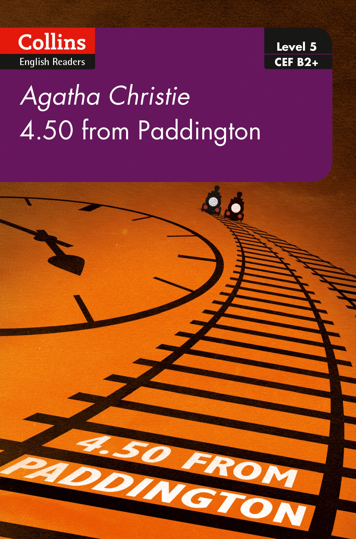 4.50 From Paddington: B2 (Collins Agatha Christie ELT Readers)