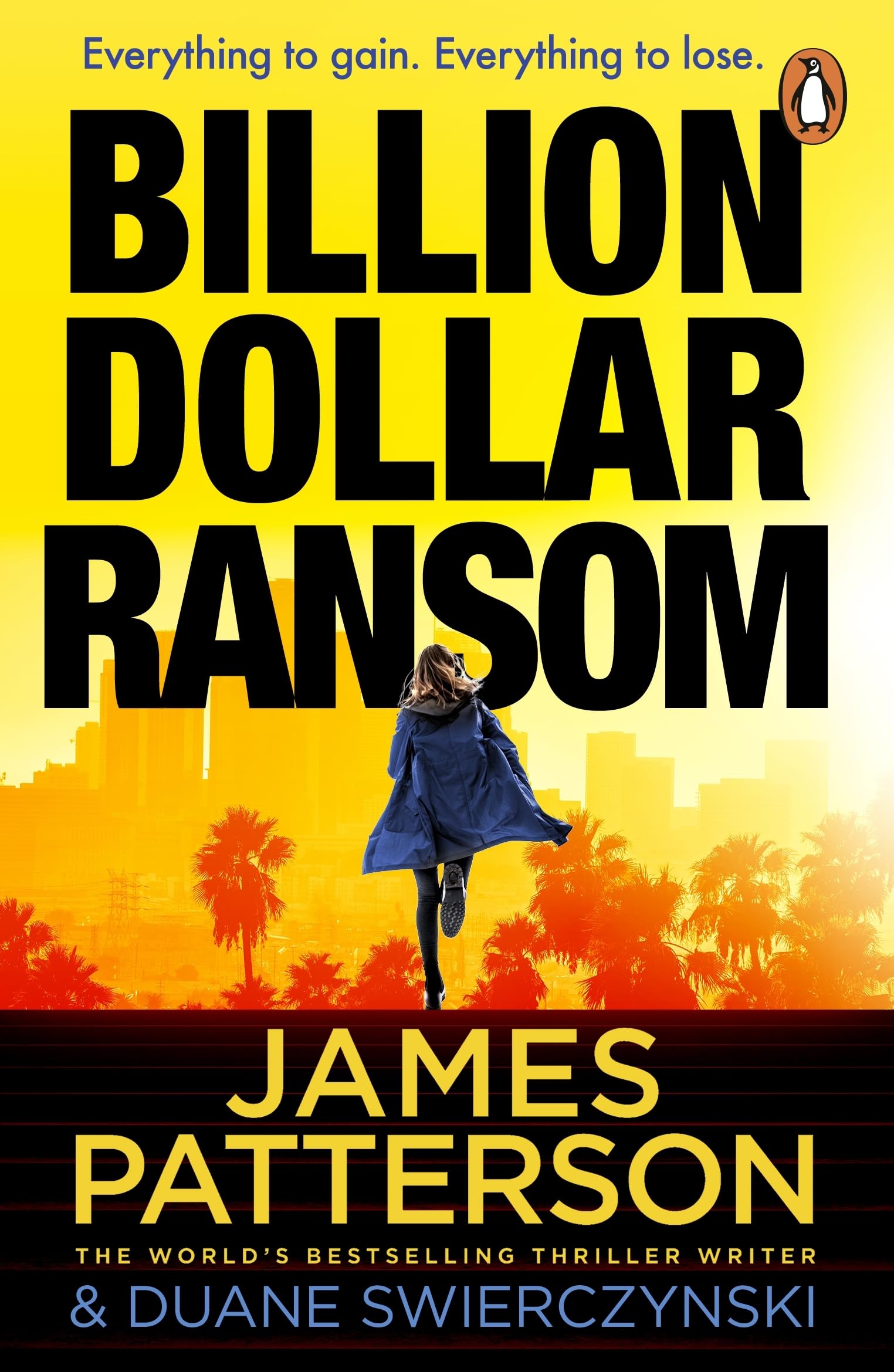 Billion-Dollar Ransom: The unmissable new thriller from the Sunday Times bestselling author