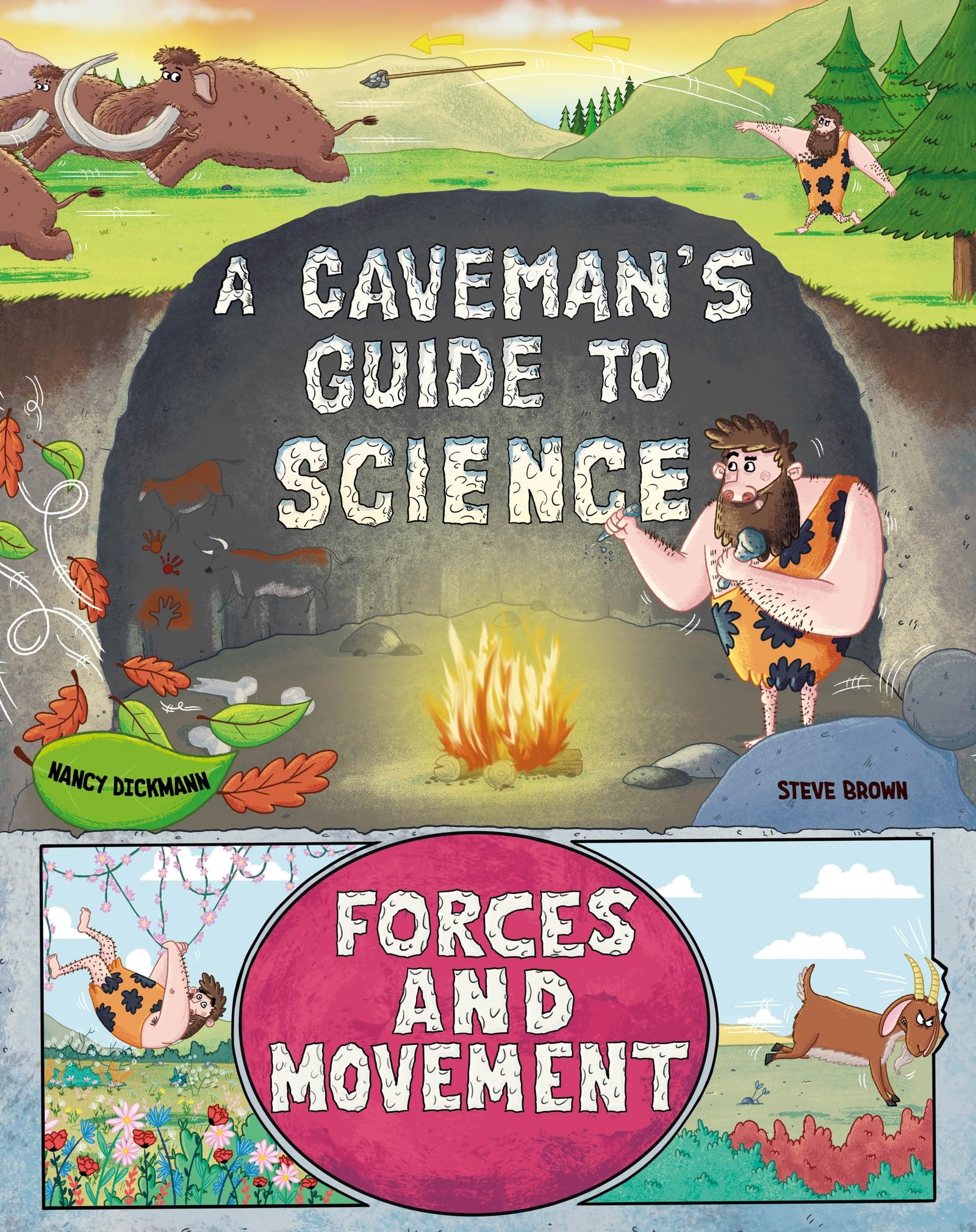 Forces and Motion (A Caveman's Guide to Science)