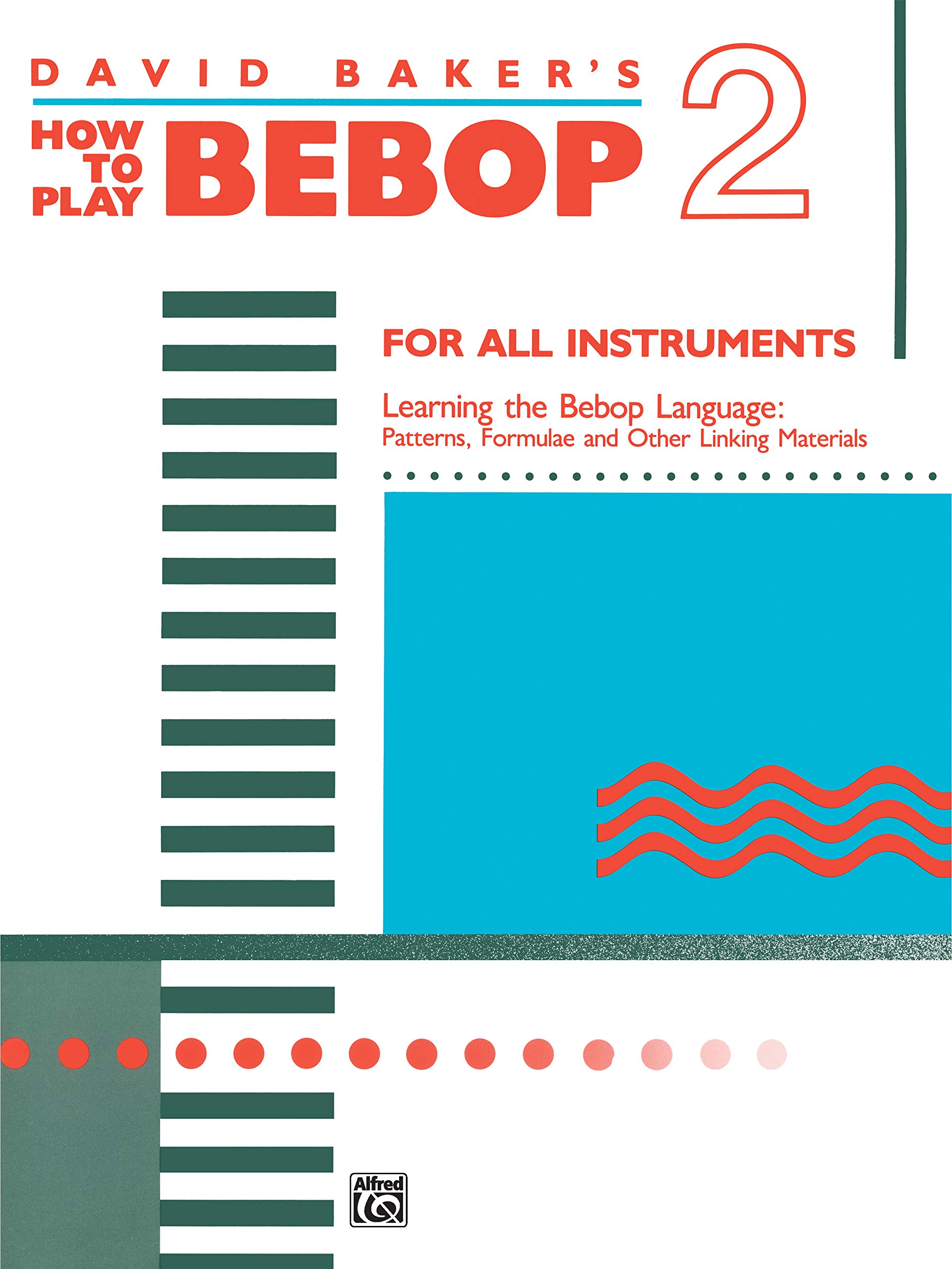 How To Play Bebop 2