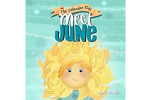 Meet June: A Joyful Story for Kids About Friendship and the Start of Summer