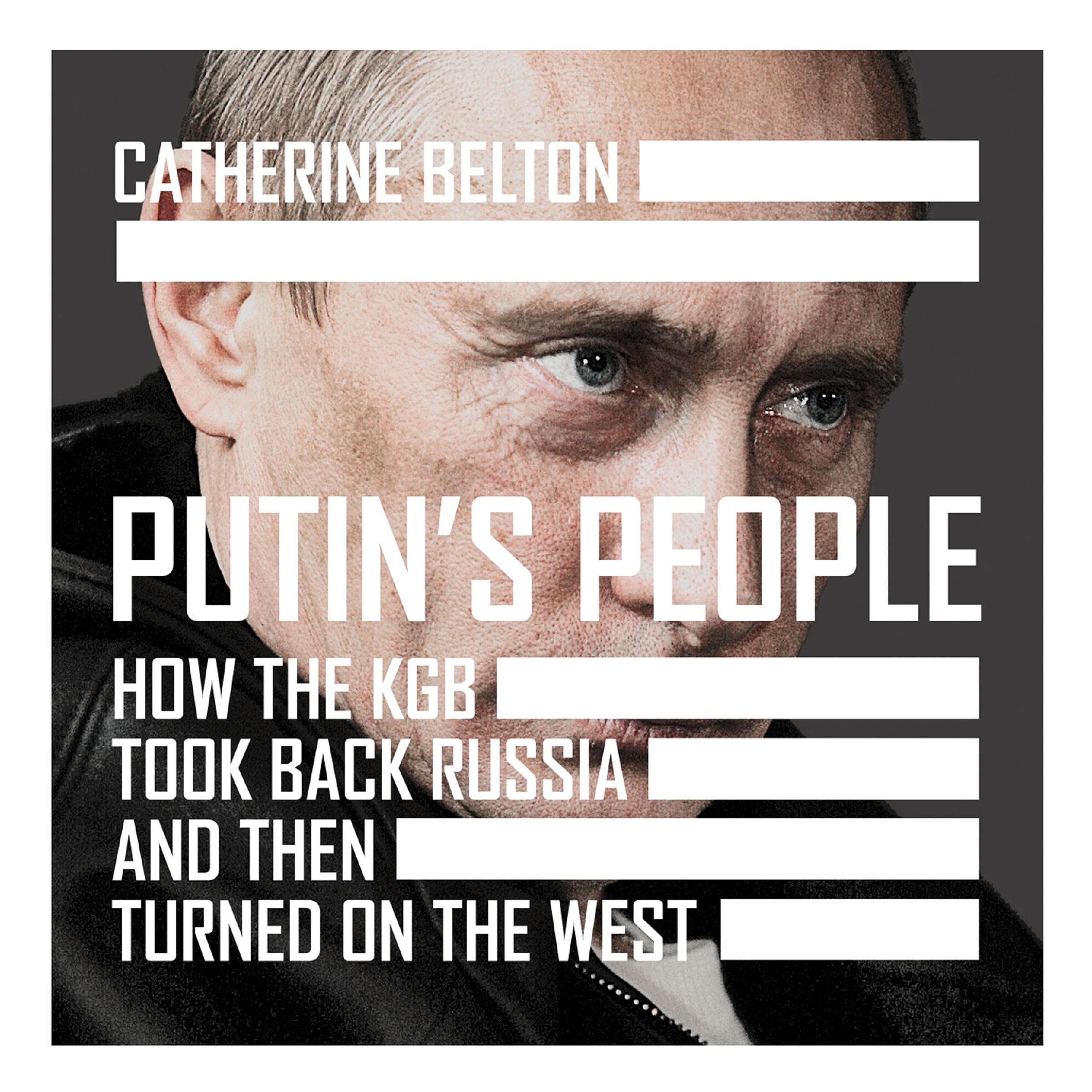 Putin’s People