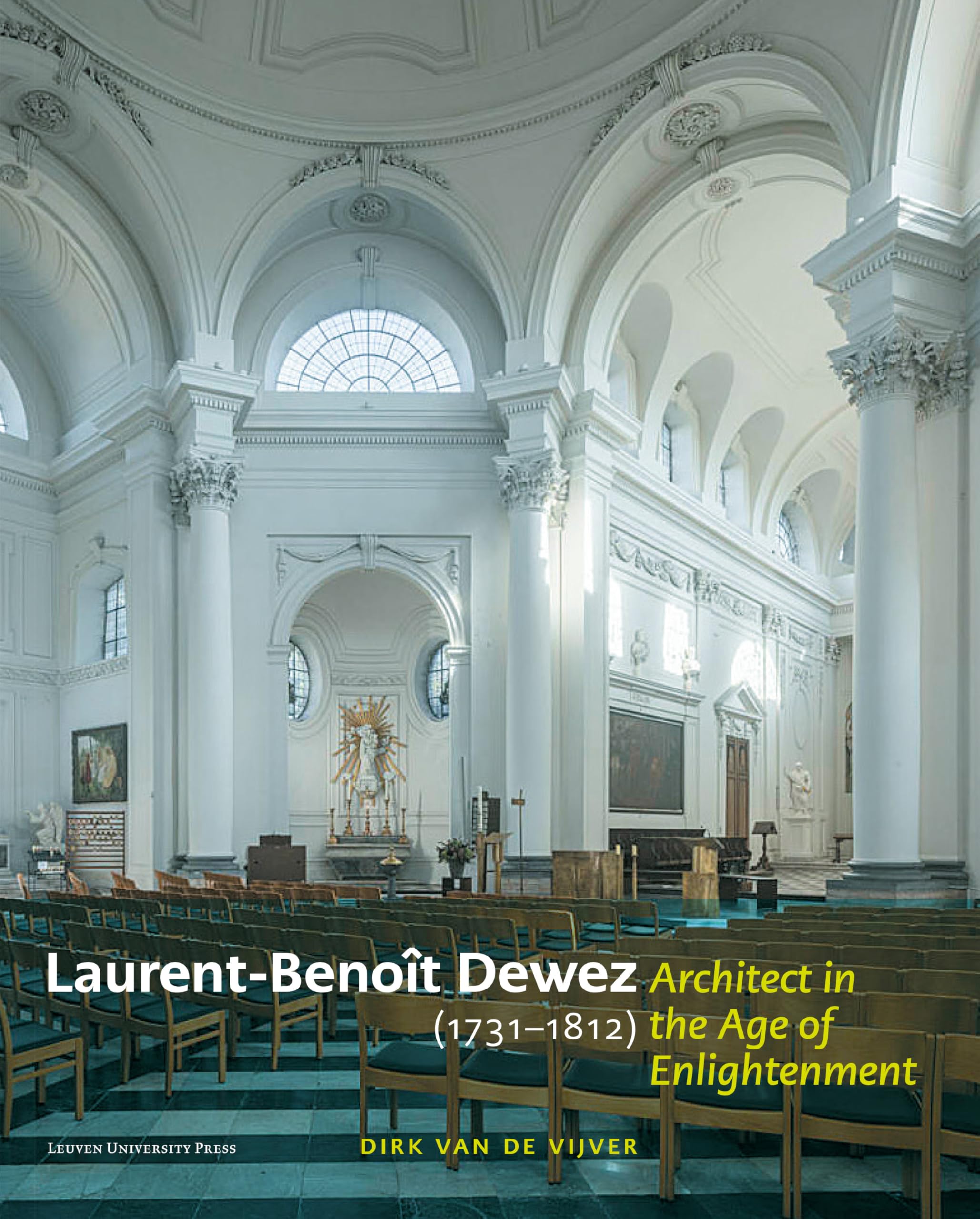 Architect in the Age of Enlightenment Laurent-benoît Dewez Beau Livre Relié de Collection