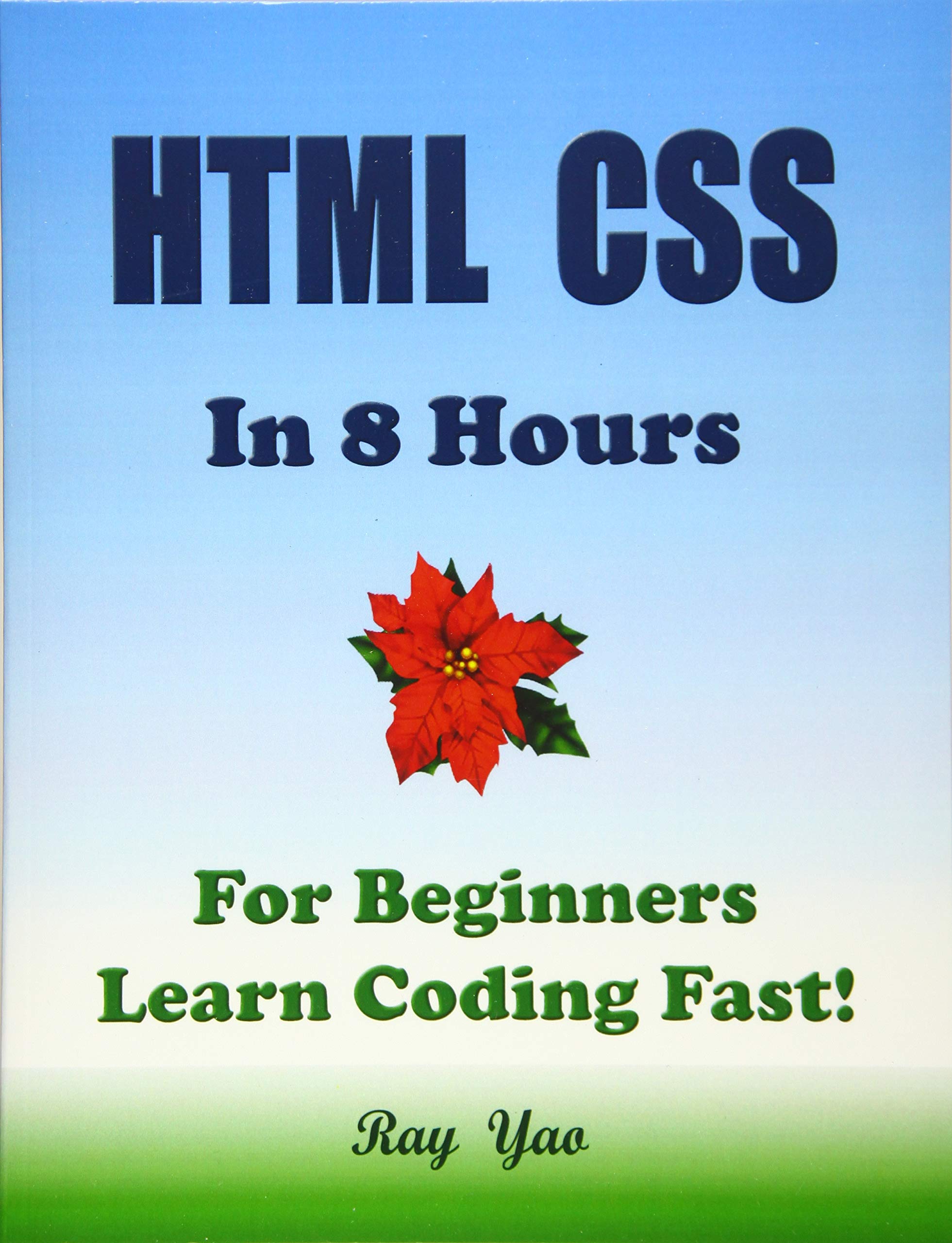 HTML CSS in 8 Hours: For Beginners, Learn Coding Fast!