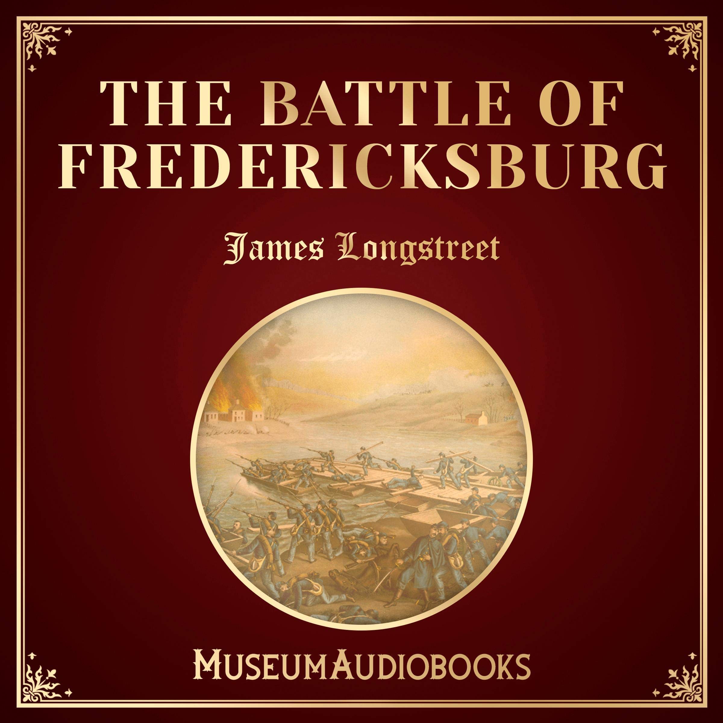 The Battle of Fredericksburg
