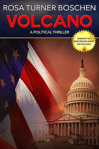 Volcano A Political Thriller (The Kane Legacy Book 2)