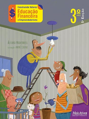Construindo valores 3º ano - Educação Financeira e Empreededorismo