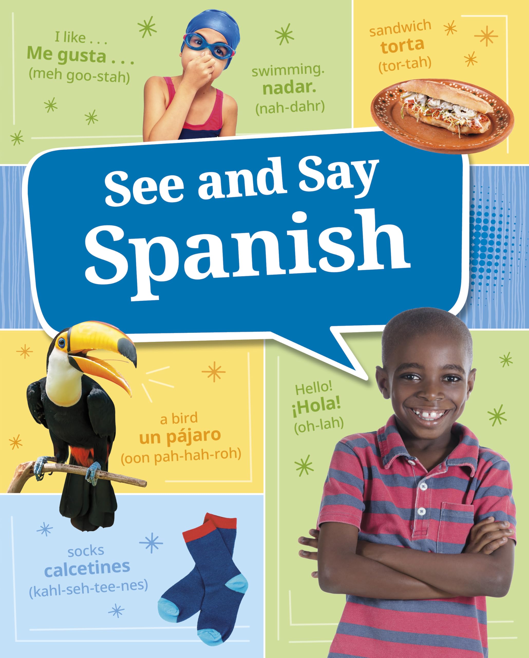 See and Say Spanish HARDBACK 9781398259102