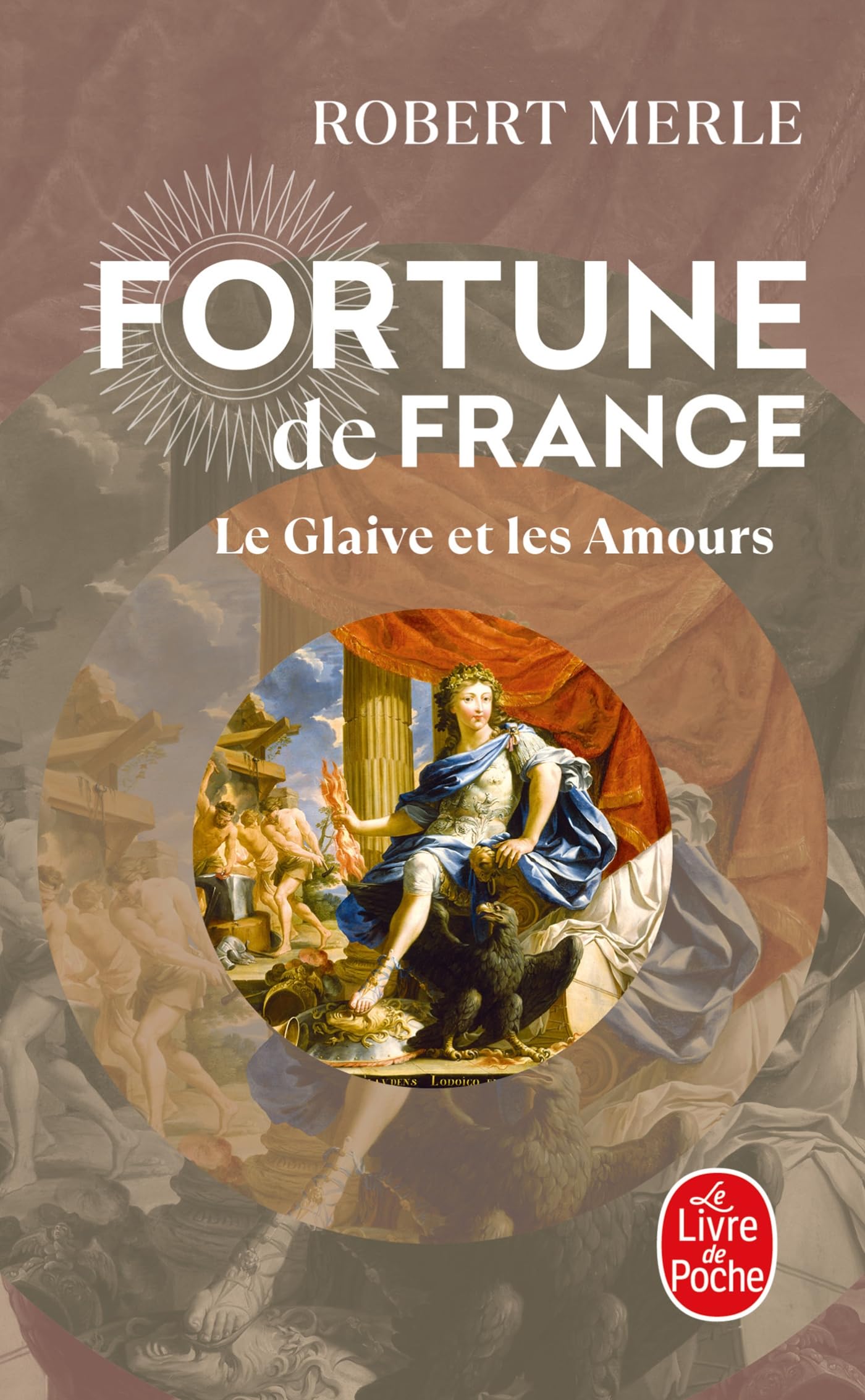 Le Glaive ET Les Amours (Le Livre de Poche)
