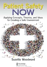 Patient Safety Now