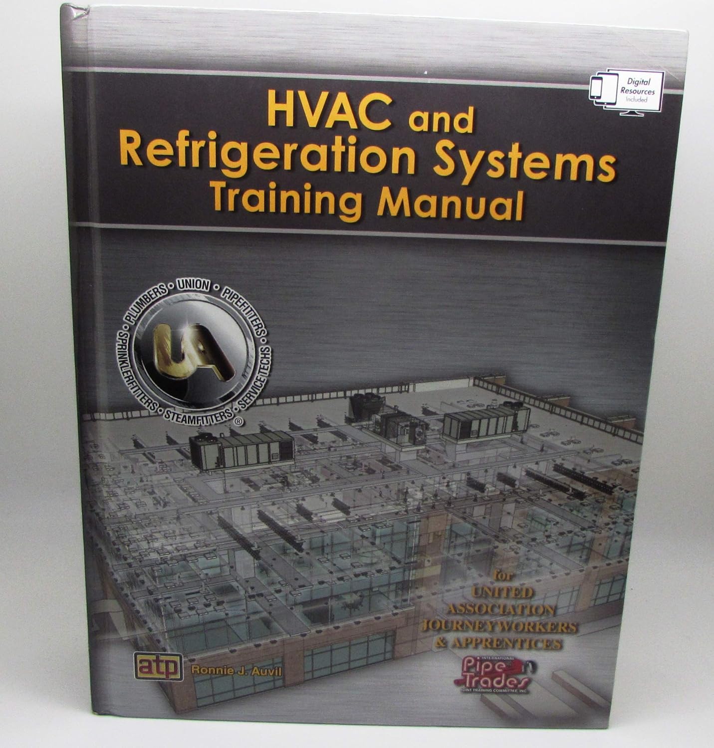 Hvac and Refrigeration Systems Training Manual Ronnie J. Auvil