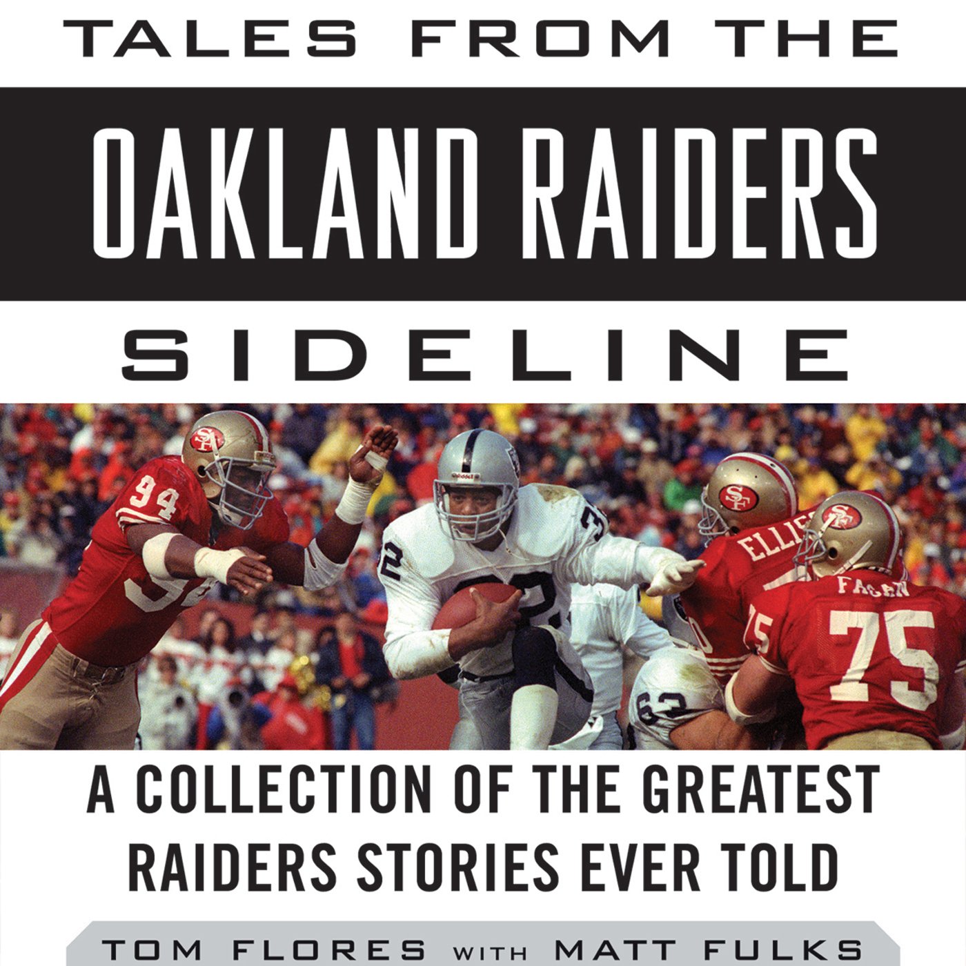 Cover art for Tales from the Oakland Raiders Sideline
