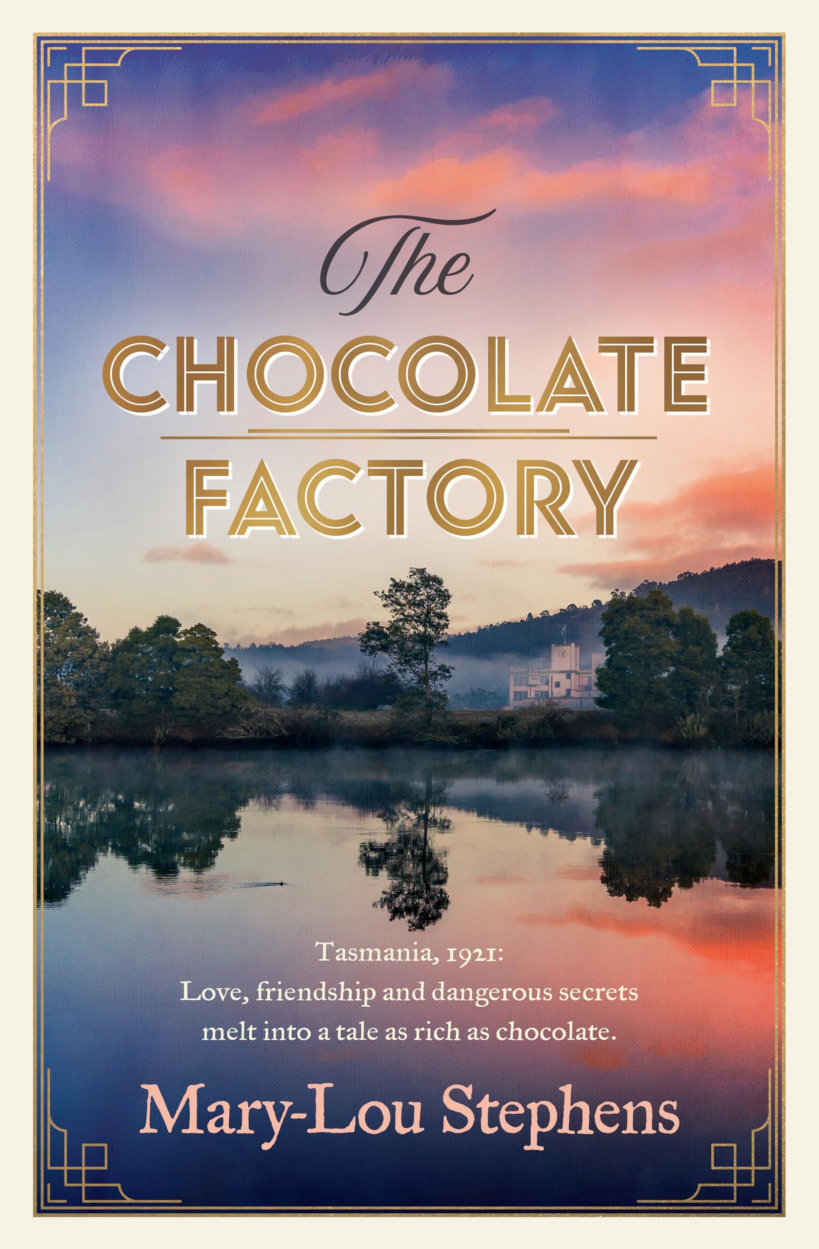 The Chocolate Factory: The new page-turning historical novel from the author of THE LAST OF THE APPLE BLOSSOM and perfect for winter reading