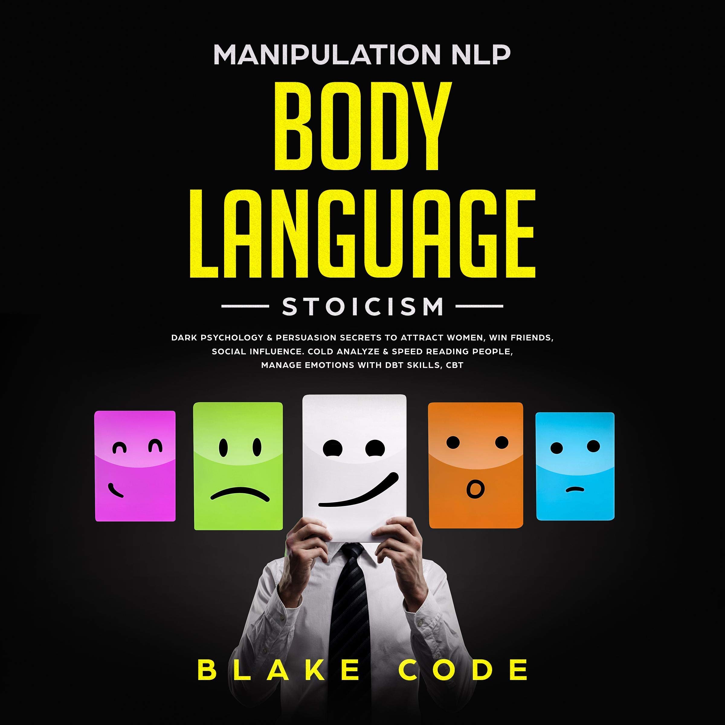 Manipulation NLP Body Language Stoicism