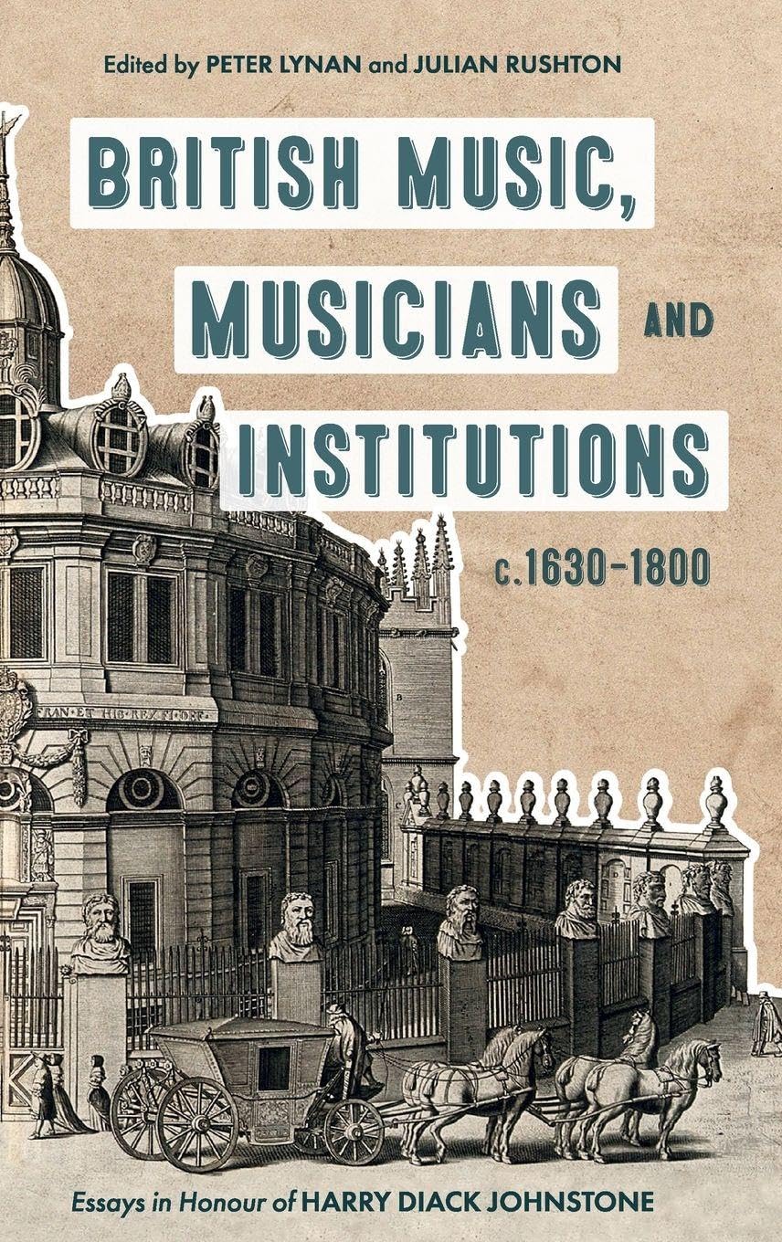 British Music, Musicians and Institutions, c. 1. Lynan, Rushton, Baldwin, Do**