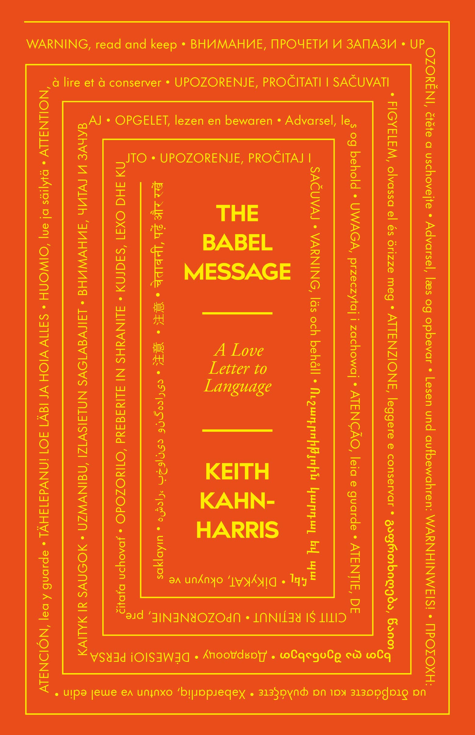 The Babel Message by Keith Kahn-Harris - 9781785787379