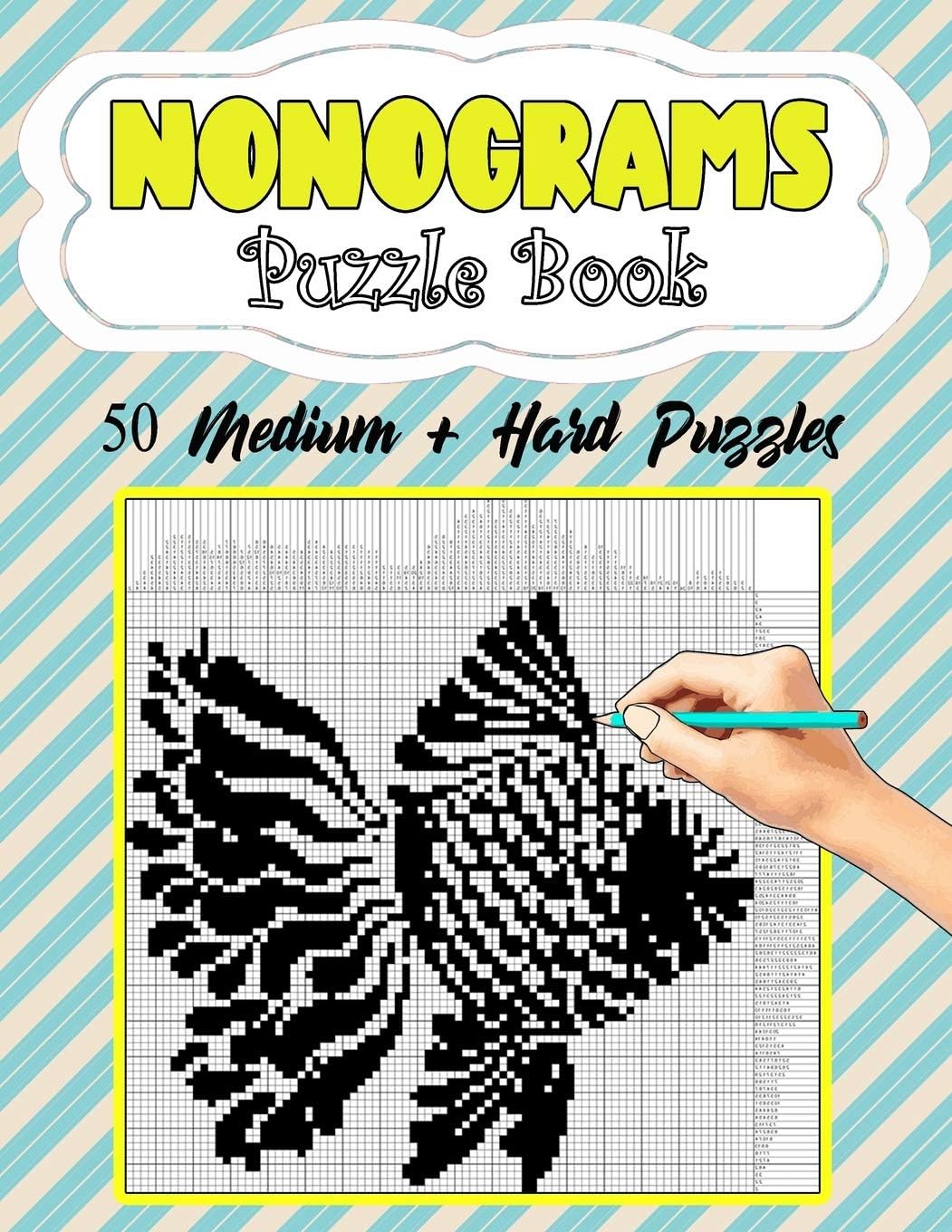 Nonograms Puzzle Book: Nonograms Book Logic Pic Griddler Games Japanese Puzzles Picross Games Logic Grid Puzzles Hanjie Puzzle Books Logic Puzzles Book Gift Idea for Adults Men Women