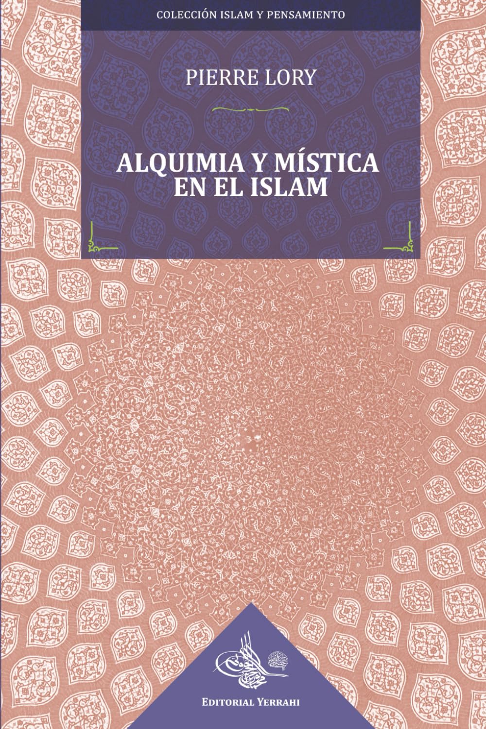 Alquimia y mística en el Islam (traducción)