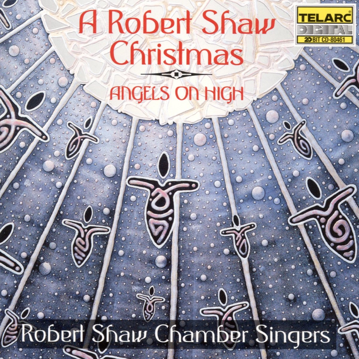 Angels On High: Robert Shaw Christmas [Audio CD] Shaw, Robert and Robert Shaw