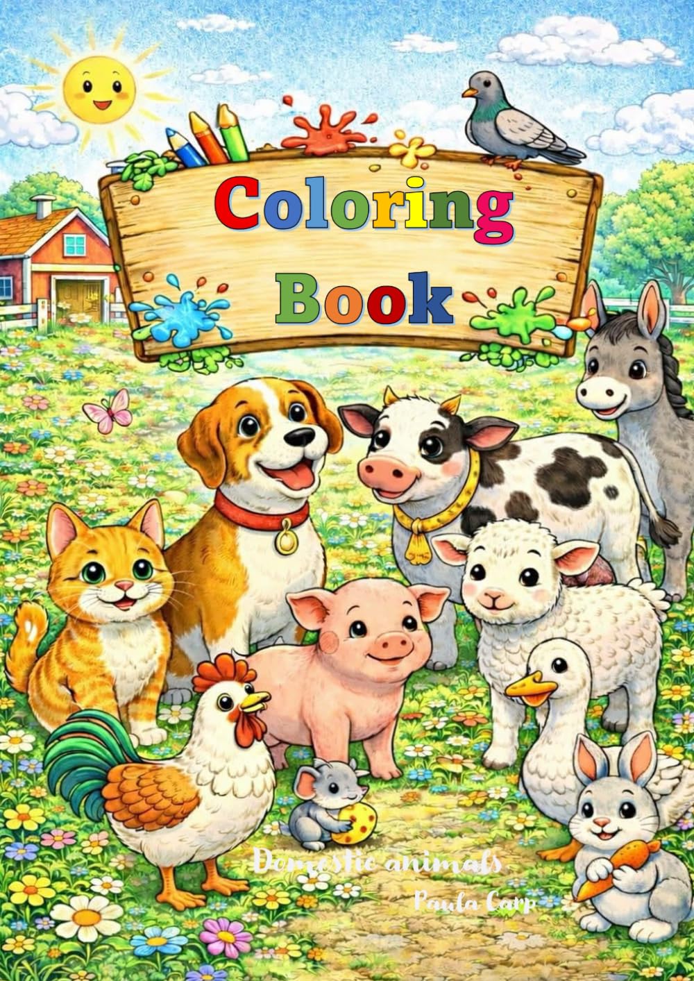 Coloring Book: domestic animals (Aunt Paula’s Little Coloring World)