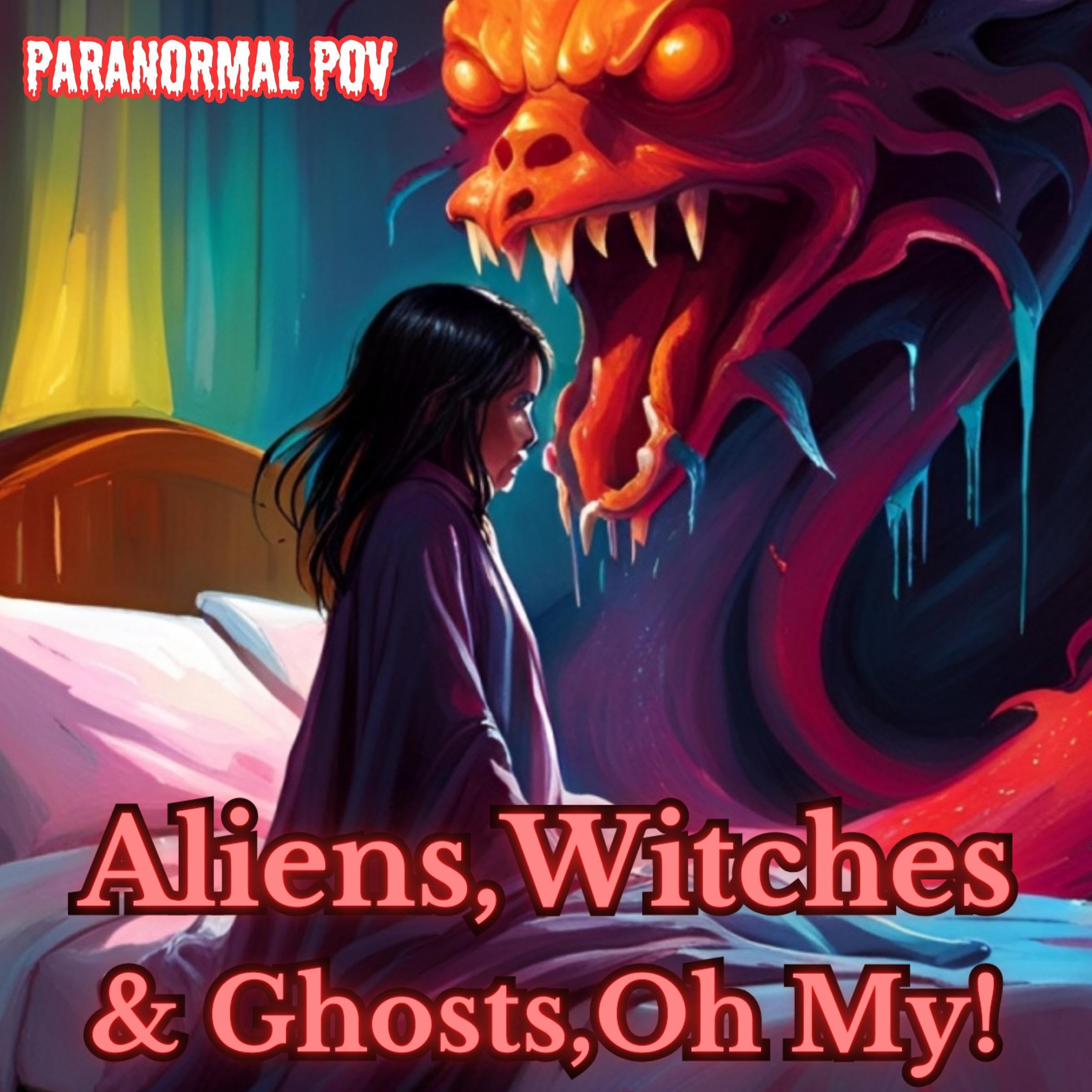 Cover art for Aliens, Witches & Ghosts, Oh My!