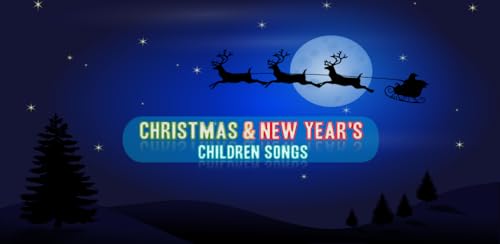Christmas and New Year's children songs