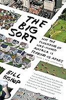 Algopix Similar Product 16 - The Big Sort Why the Clustering of