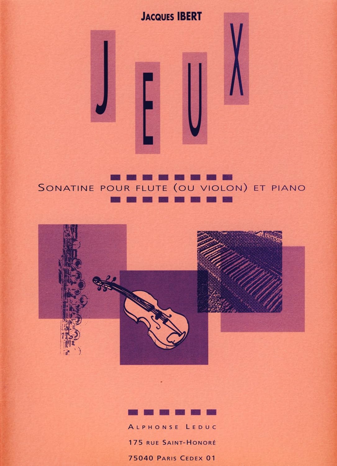 IBERT - Jeux (Sonatine) para Flauta (Violin) y Piano      Paperback – January 1, 2005