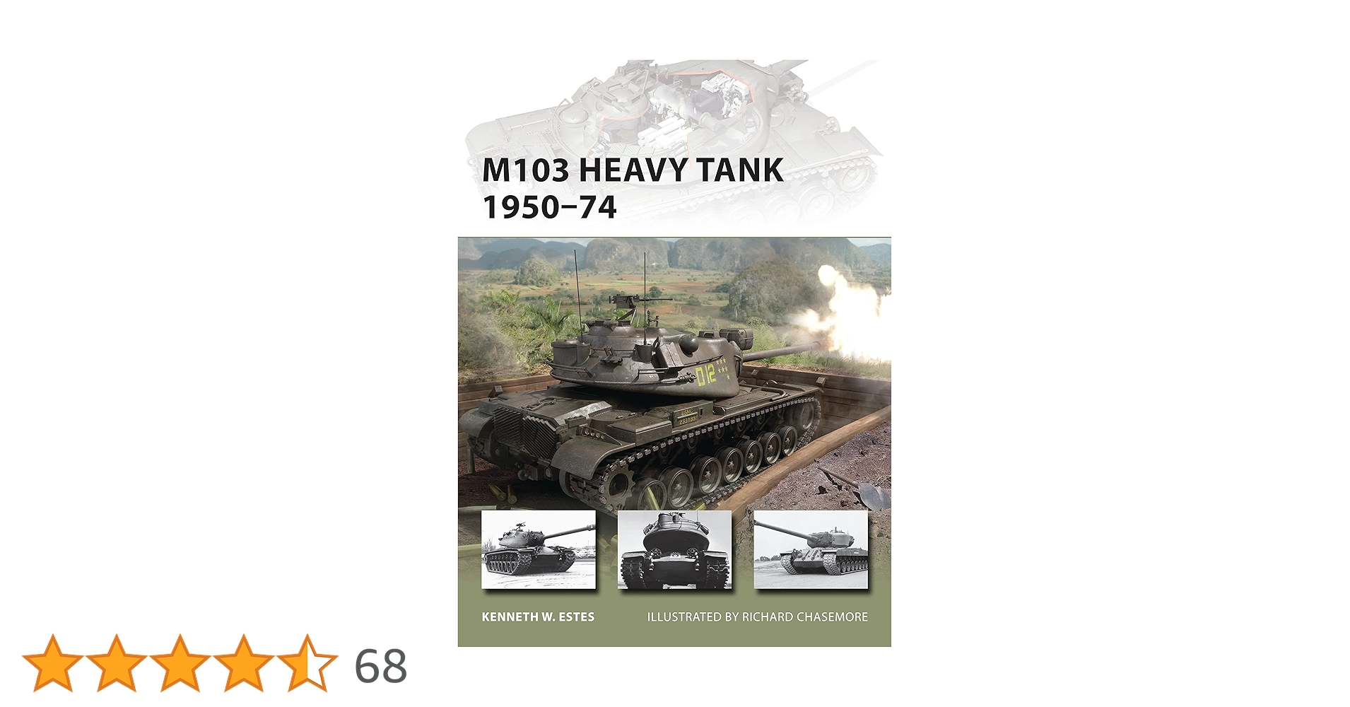 Amazon | M103 Heavy Tank 1950-74 (New Vanguard) | Estes