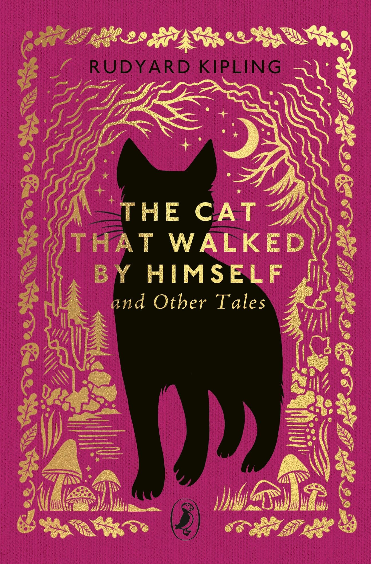The Cat That Walked by Himself and Other Tales (Little Puffin Clothbound Classics)