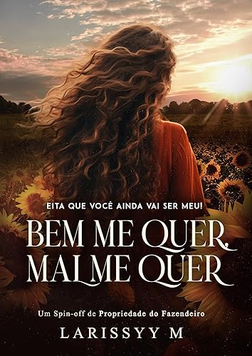 Bem me quer, Mal me quer