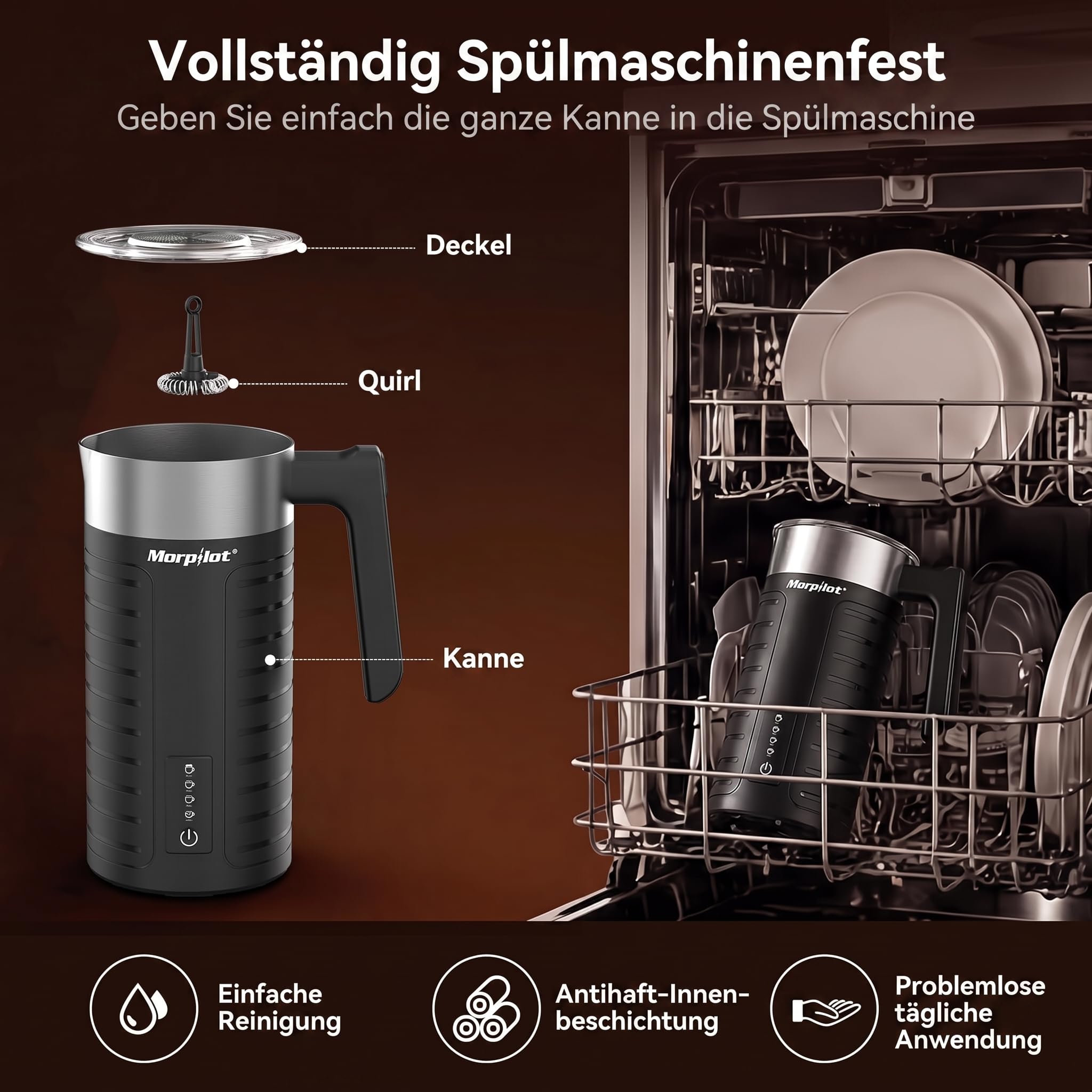 Morpilot Milchaufschäumer Elektrisch 4 in 1 – Spülmaschinenfest (Einzigartig), 75-240ml, leise & schnell, für heißen & kalten Milchschaum, Edelstahl, Antihaft, für Latte Macchiato & Cappuccino