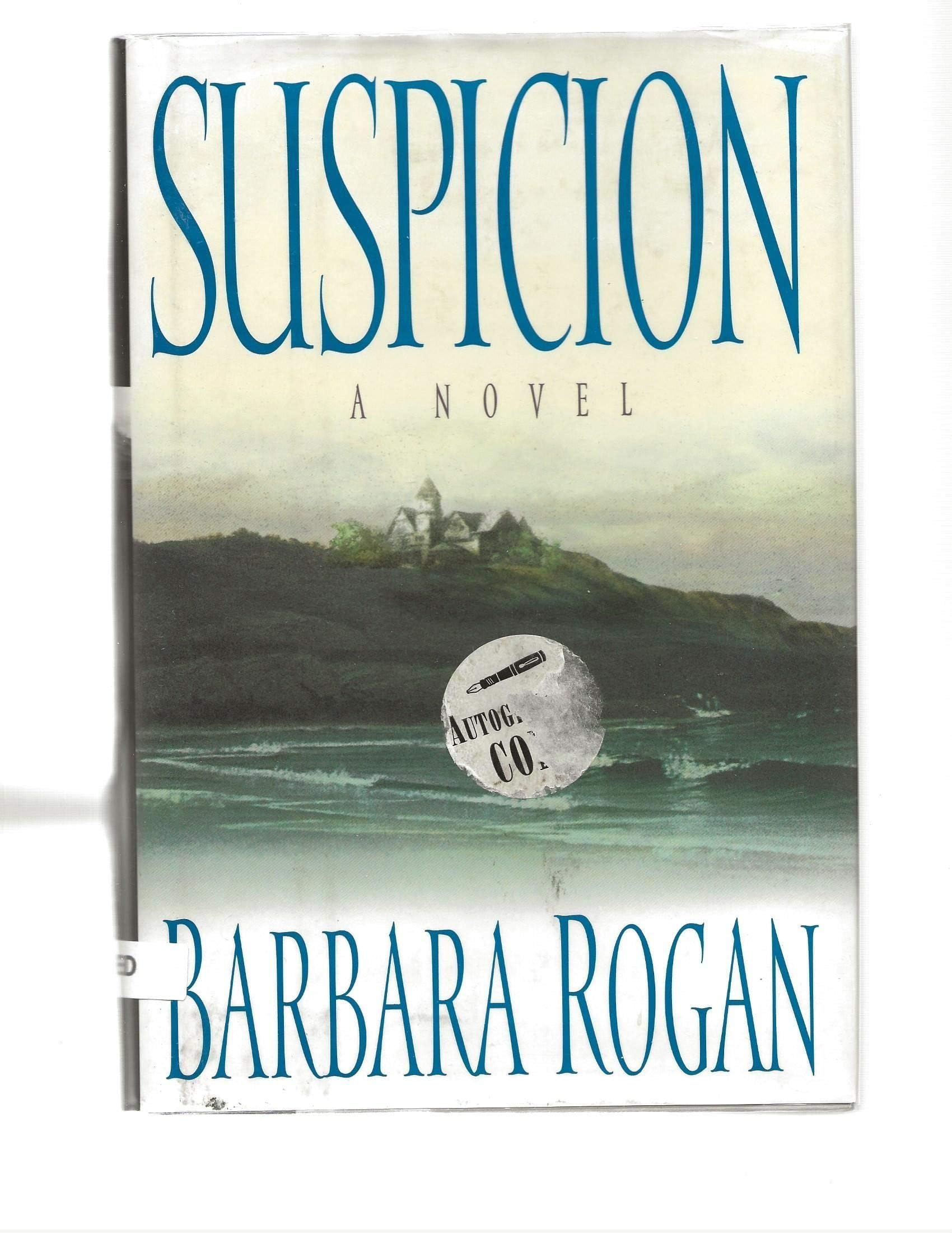 Suspicion: A Novel