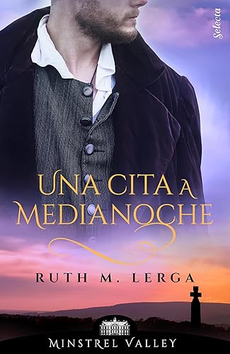 Una cita a medianoche (Minstrel Valley 11)