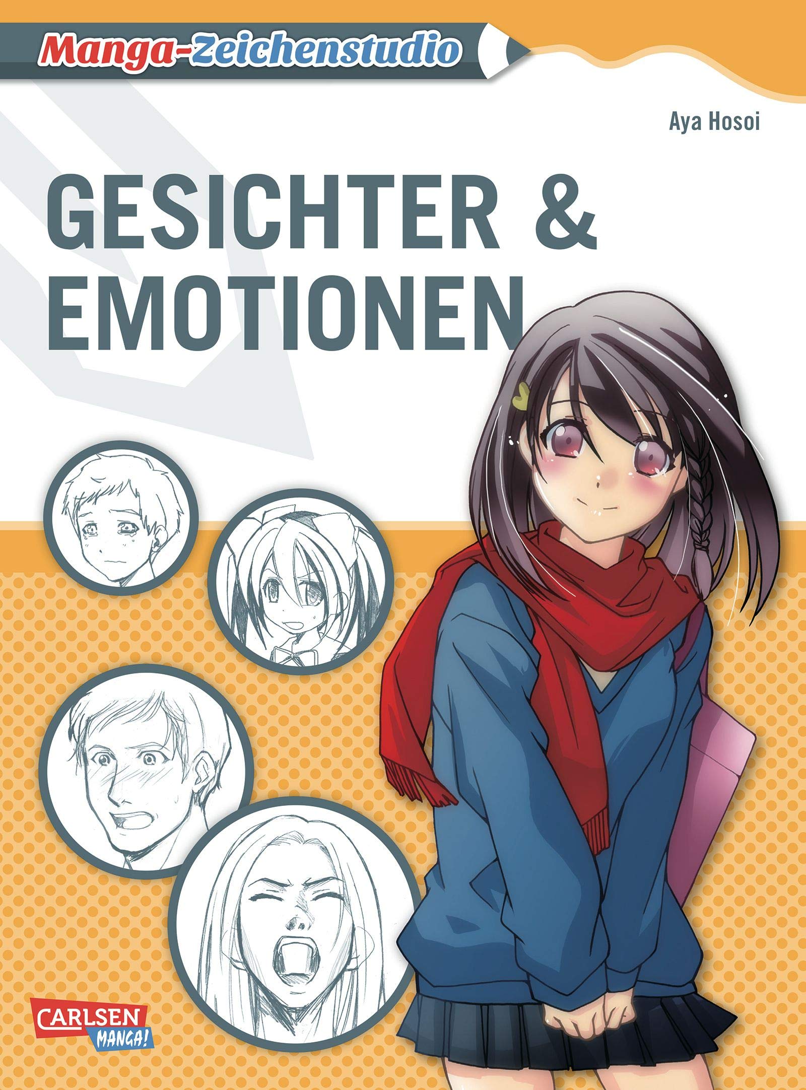 Manga-Zeichenstudio: Gesichter und Emotionen Paperback
