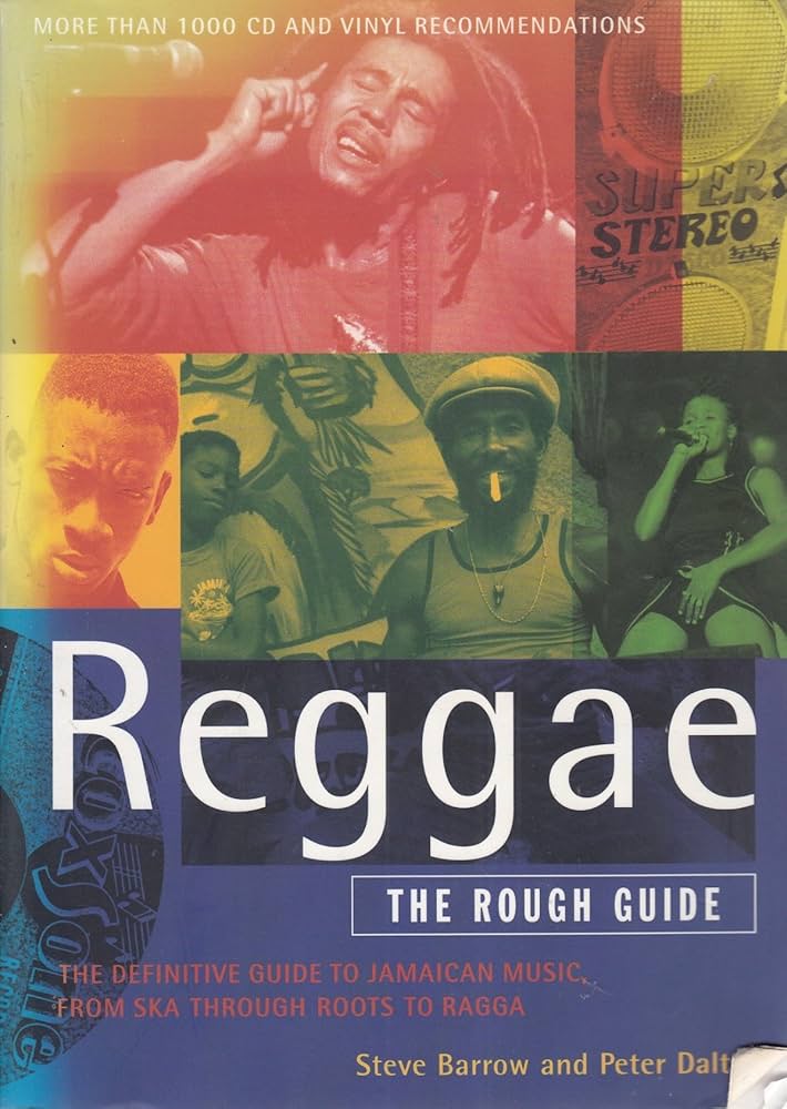 文学・小説 THE ROUGH GUIDE TO Reggae Reggae: The Rough Guide - Steve Barrow, Peter Dalton