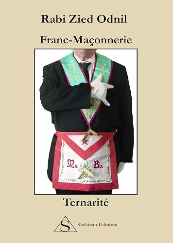 Franc-maçonnerie &amp; Ternarité