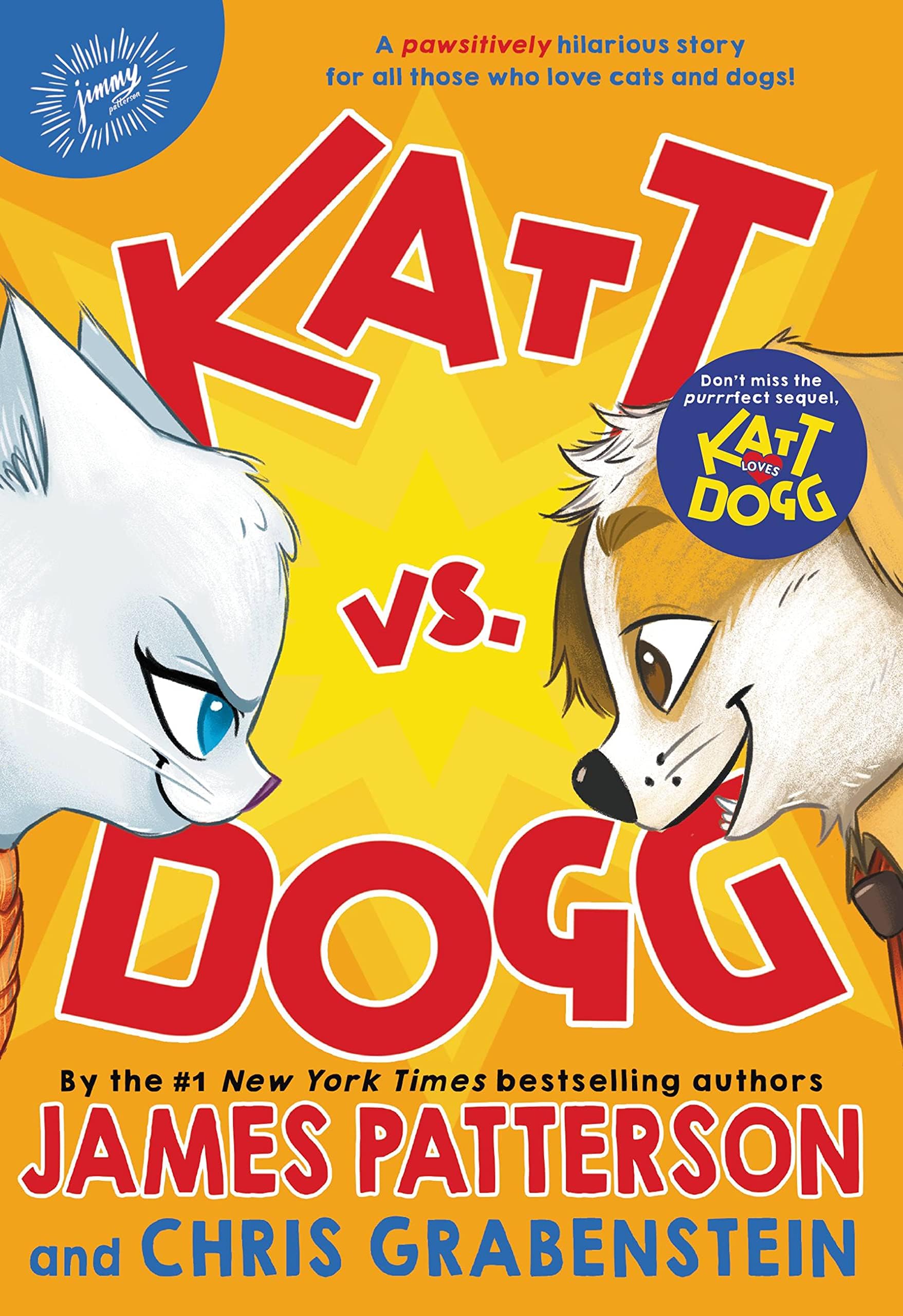 jimmy patterson Katt vs. Dogg
