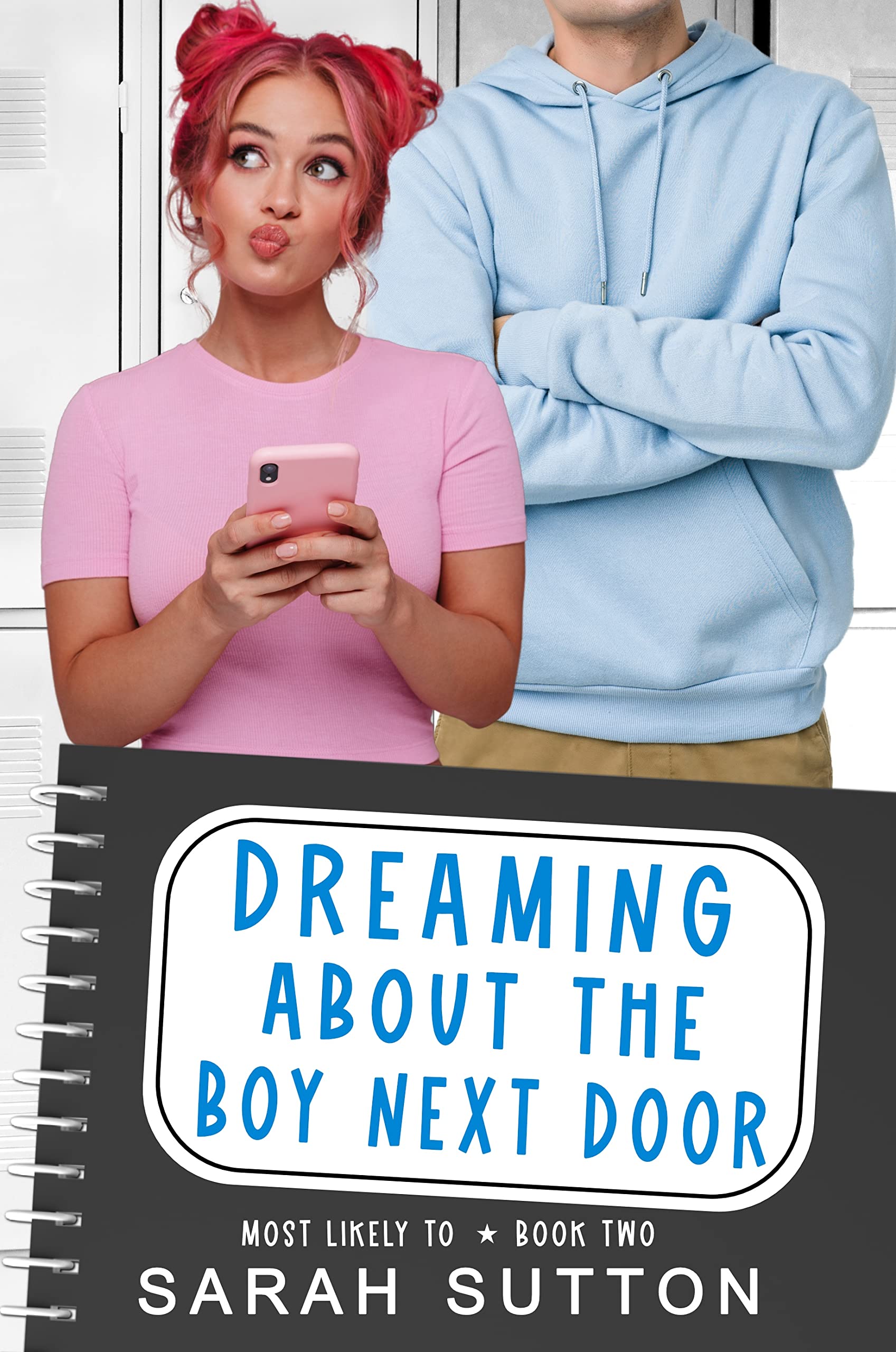 Dreaming About the Boy Next Door (Most Likely To Book 2)