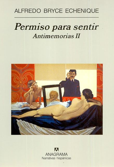 Portada de Permiso para Sentir: Antimemorias 2