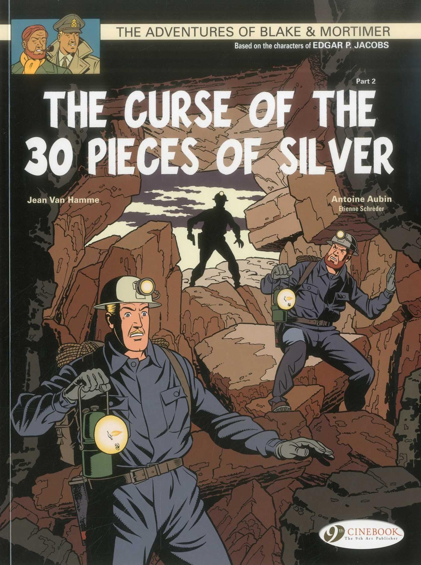 Blake & Mortimer Vol. 14: The Curse of the 30 Pieces of Silver - Part 2 (Adventures of Blake & Mortimer)