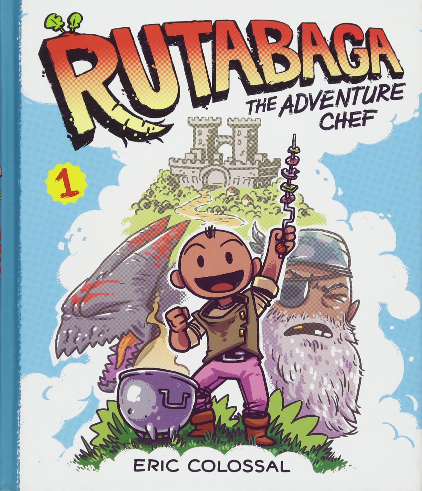Rutabaga the Adventure Chef: Book 1