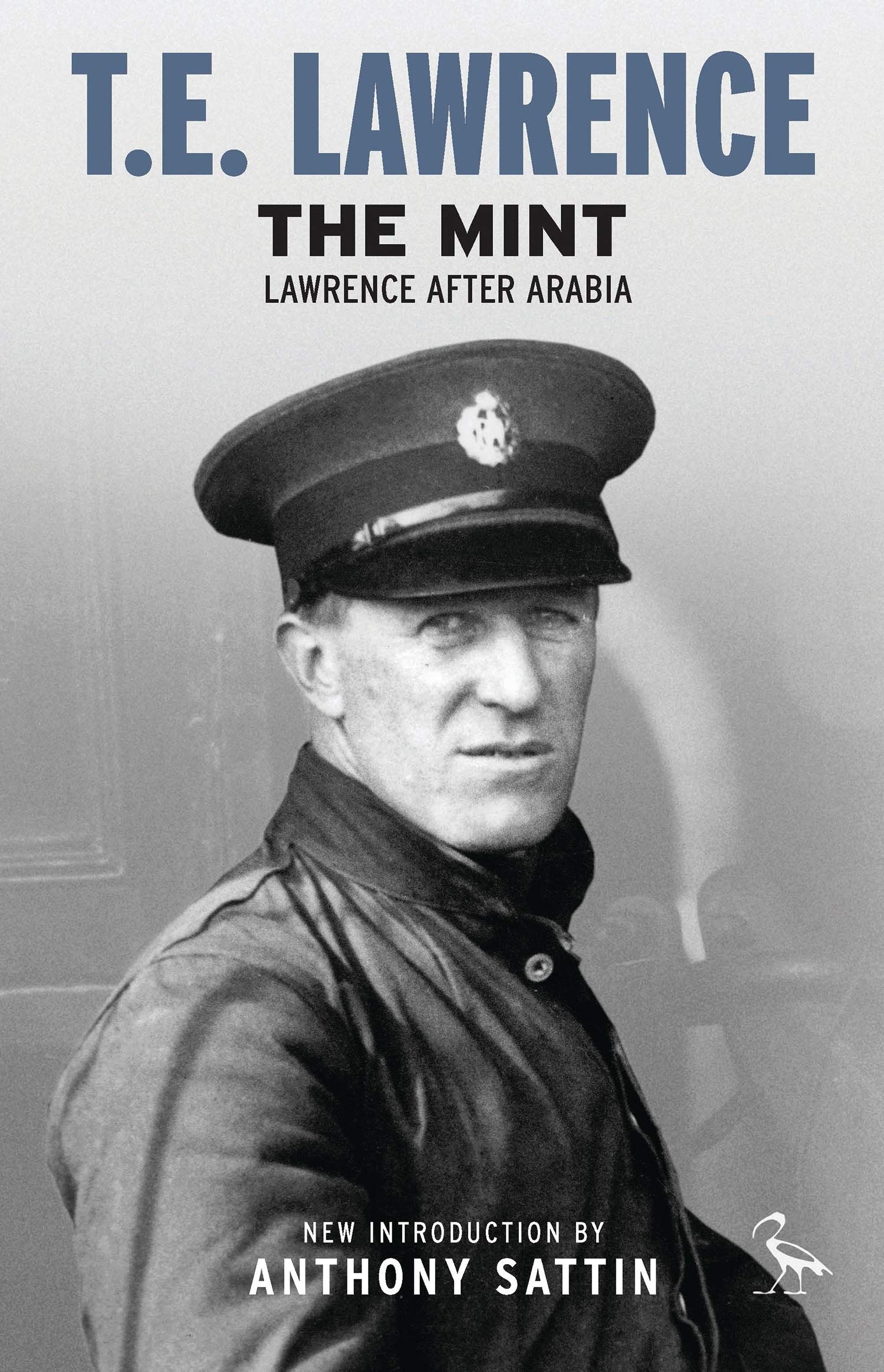 Buy The Mint: Lawrence After Arabia — BookShops.in