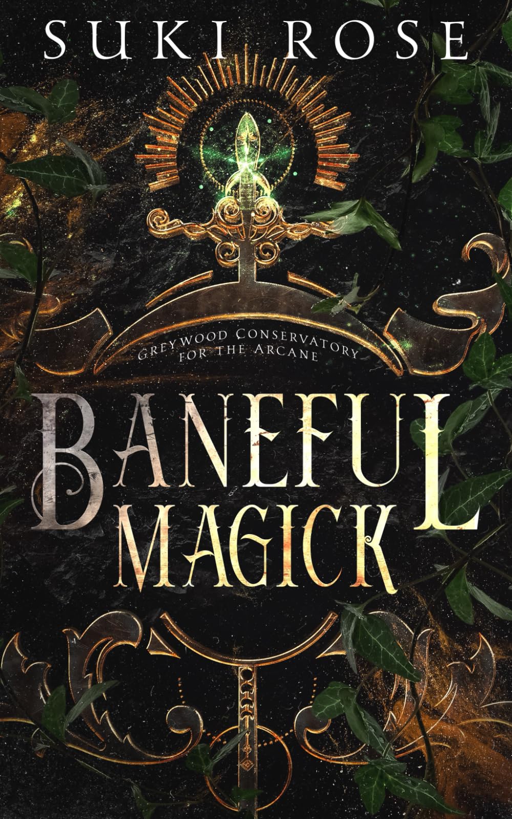 Baneful Magick (Greywood Conservatory for the Arcane)