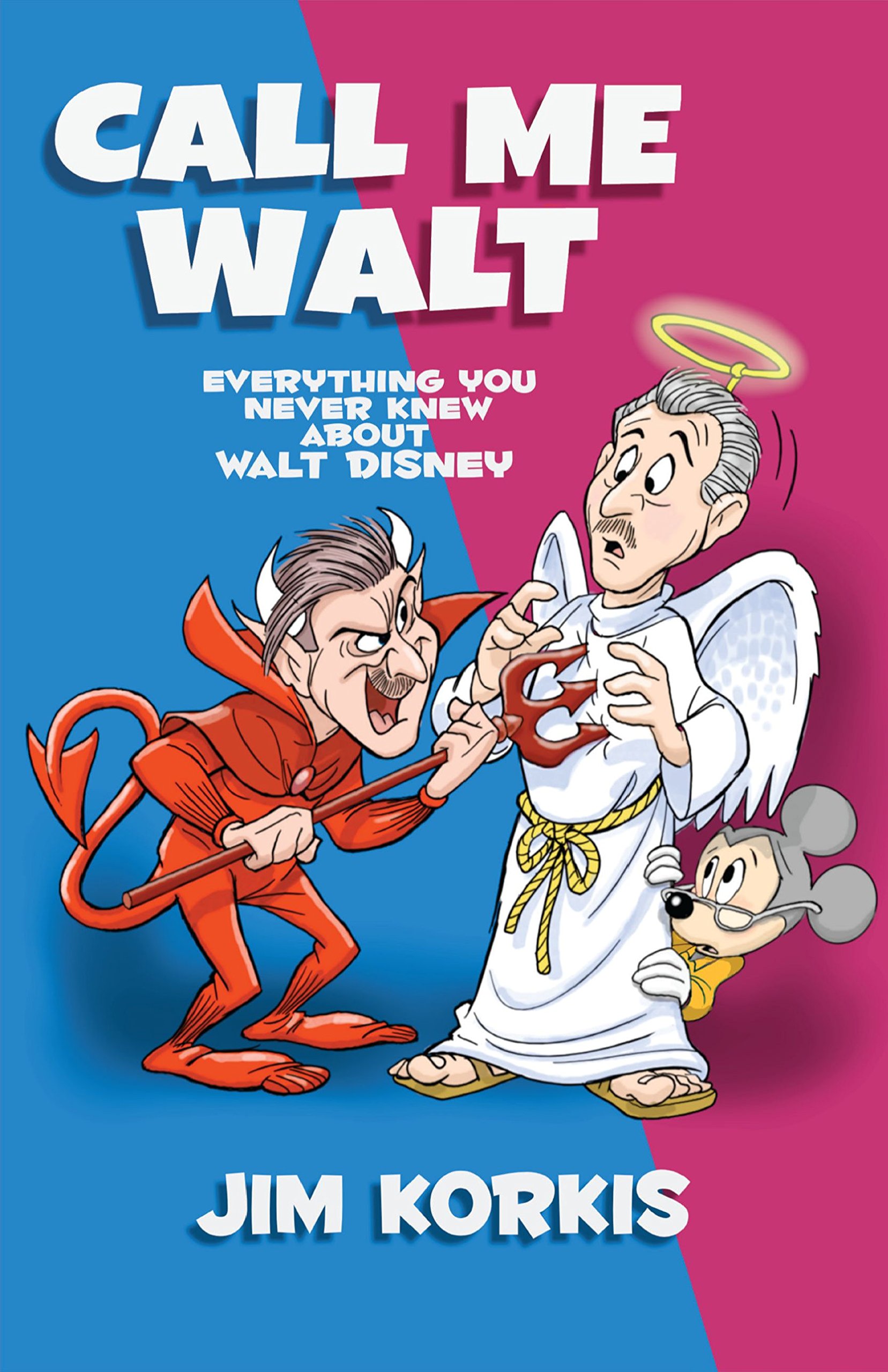 Walt Disney livre Call Me Walt English Edition biographie secrets histoire