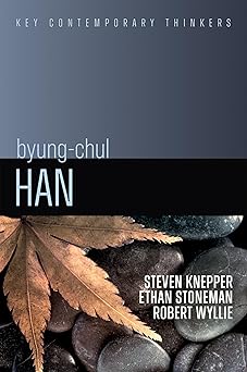 Byung-Chul Han: A Critical Introduction (Key Contemporary Thinkers)-Wow! eBook