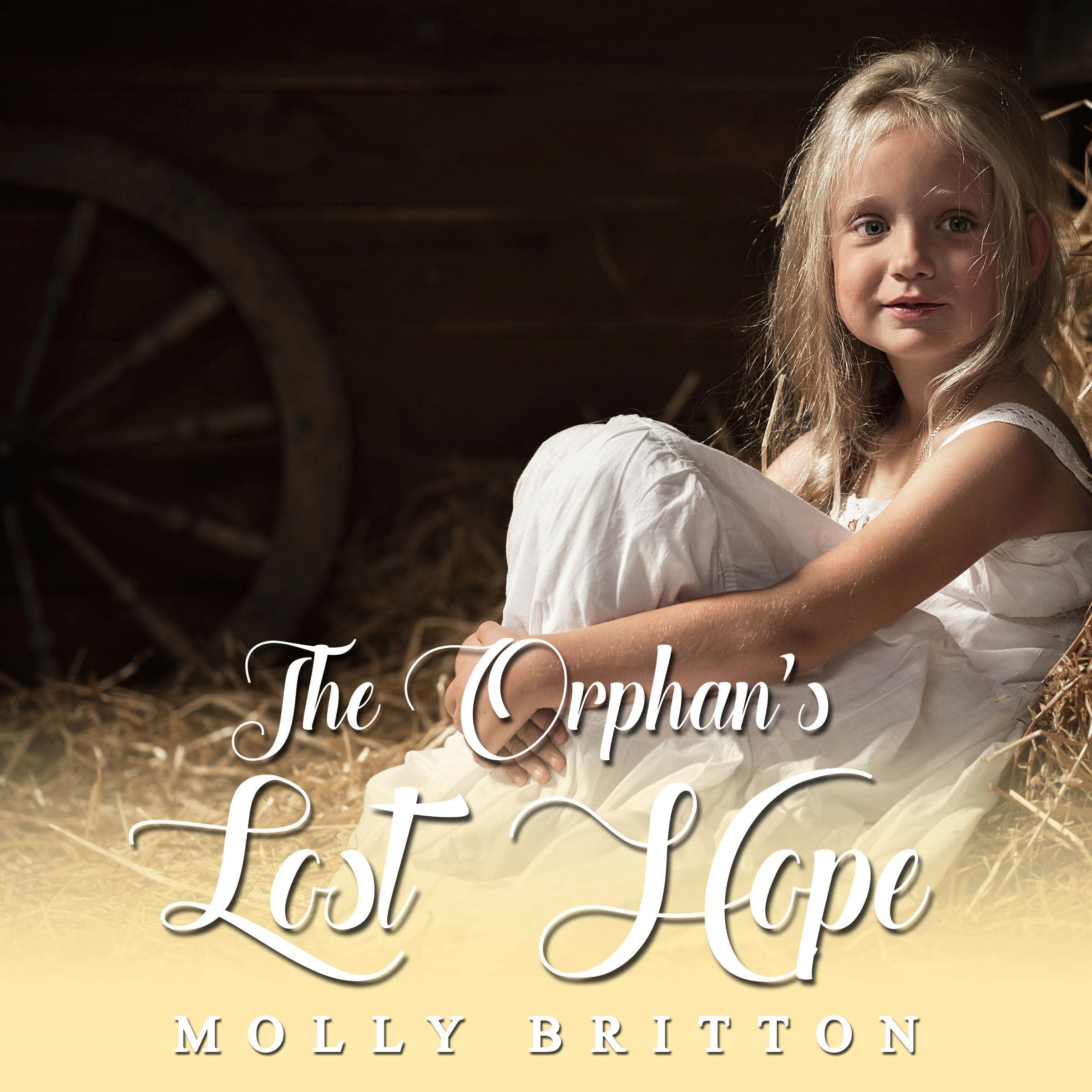 The Orphan's Lost Hope