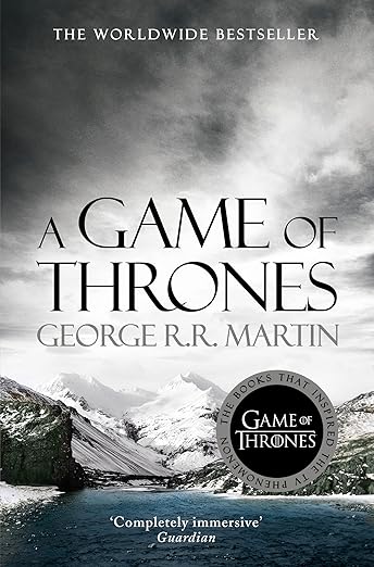 A Game of Thrones: Book 1 of a Song of Ice and Fire