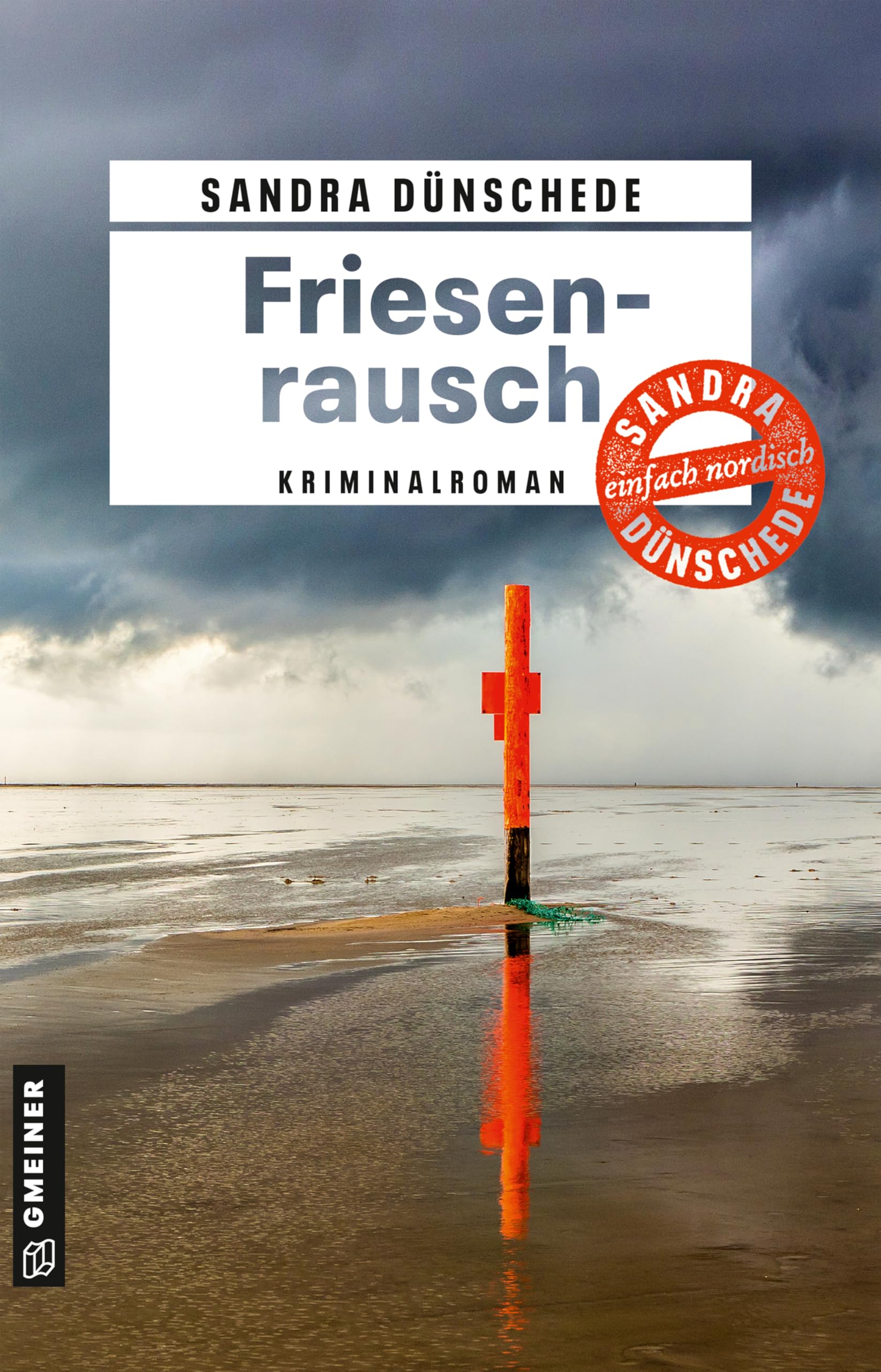 Friesenrausch: Kriminalroman (Kommissare Thamsen, Meissner und Co. 16)